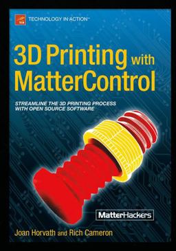 3d Printing With Mattercontrol:  9781484210567 Front Cover