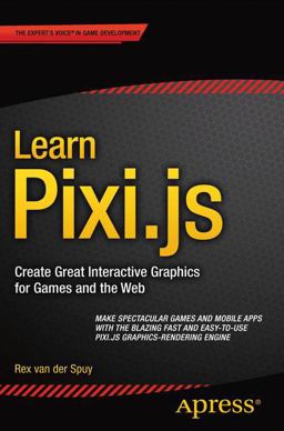 Learn Pixi. Js  9781484210956 Front Cover