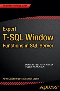 Expert T-SQL Window Functions in SQL Server  9781484211045 Front Cover