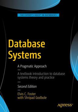 Database Systems A Pragmatic Approach 2nd 9781484211922 Front Cover