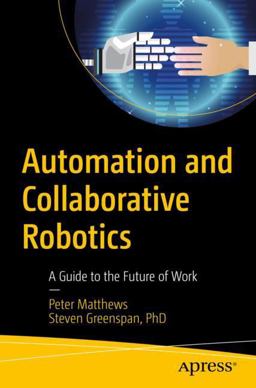 Automation and Collaborative Robotics Automation and Collaborative Robotics