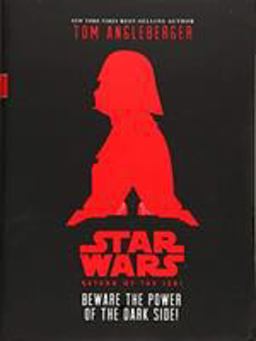 Star Wars: Return of the Jedi Beware the Power of the Dark Side!  9781484709139 Front Cover