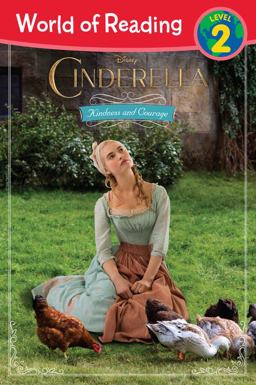 World of Reading: Cinderella Kindness and Courage World of Reading: Cinderella Kindness and Courage