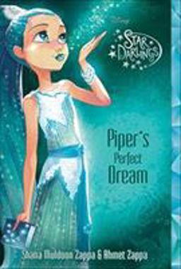 Star Darlings Piper's Perfect Dream  9781484714263 Front Cover