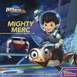 Miles from Tomorrowland Mighty Merc
