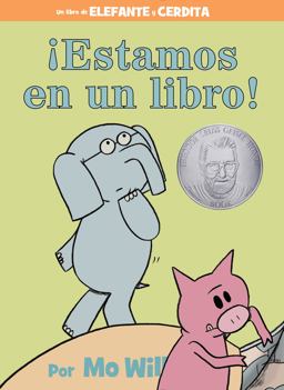 ¡Estamos en un Libro!-An Elephant and Piggie Book, Spanish Edition