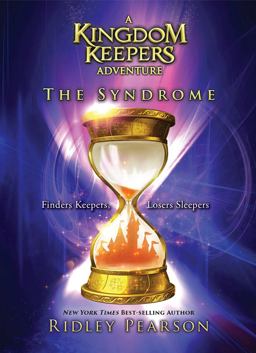 Kingdom Keepers Adventure the Syndrome  9781484724088 Front Cover