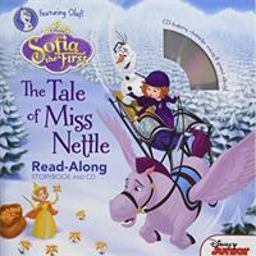 Sofia the First Read-Along Storybook and CD the Tale of Miss Nettle  9781484730409 Front Cover