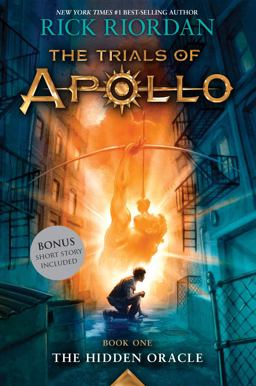 Hidden Oracle, the-Trials of Apollo, Book One Hidden Oracle, the-Trials of Apollo, Book One