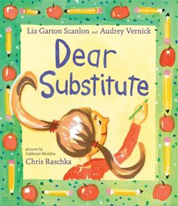 Dear Substitute  9781484750223 Front Cover
