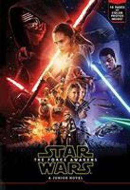 Star Wars the Force Awakens Junior Novel (Deluxe Edition)