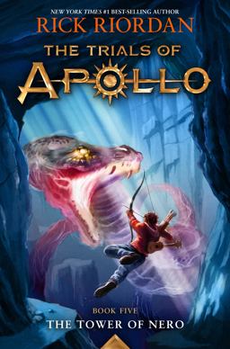 Trials of Apollo, the Book Five: Tower of Nero, the-Trials of Apollo, the Book Five Trials of Apollo, the Book Five: Tower of Nero, the-Trials of Apollo, the Book Five