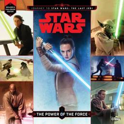 Journey to Star Wars: the Last Jedi the Power of the Force  9781484780756 Front Cover