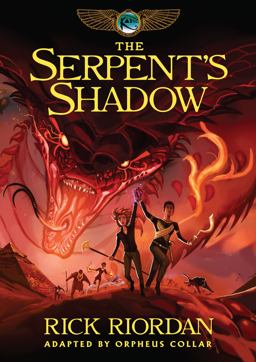Kane Chronicles, the, Book Three: Serpent's Shadow: the Graphic Novel, the-Kane Chronicles, the, Book Three Kane Chronicles, the, Book Three: Serpent's Shadow: the Graphic Novel, the-Kane Chronicles, the, Book Three