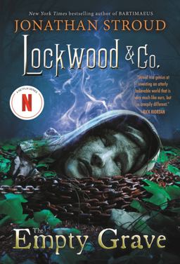 Lockwood and Co. : the Empty Grave  9781484790069 Front Cover