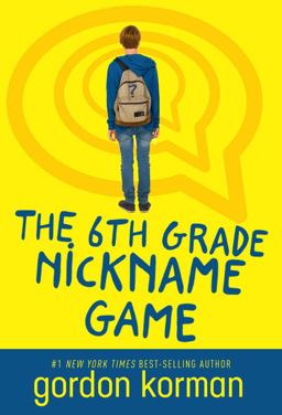6th Grade Nickname Game  9781484798409 Front Cover