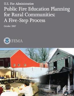 Public Fire Education Planning for Rural Communities: a Five-Step Process