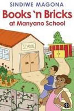 Books'N Bricks at Manyano School