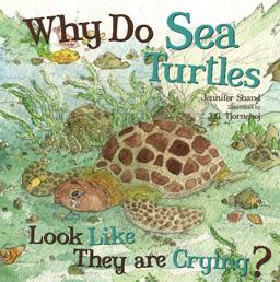 Why Do Sea Turtles Look Like They Are Crying? Animals  9781486702053 Front Cover