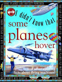 I Didn't Know That Some Planes Hover  9781486703395 Front Cover