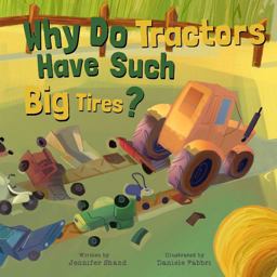 Why Do Tractors Have Such Big Tires?