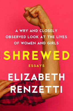Shrewed A Wry and Closely Observed Look at the Lives of Women and Girls  9781487003043 Front Cover