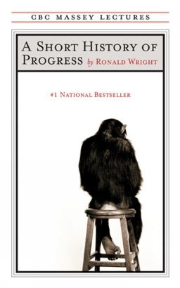 Short History of Progress Fifteenth Anniversary Edition 2nd 9781487006983 Front Cover
