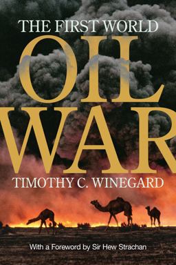 The First World Oil War:  9781487500733 Front Cover