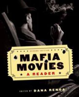 Mafia Movies A Reader, Second Edition 2nd 9781487520137 Front Cover