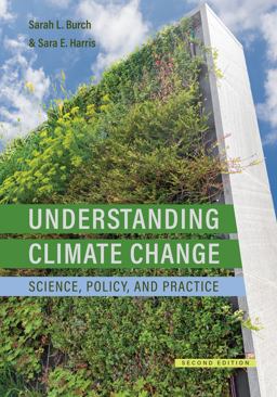 Understanding Climate Change Science, Policy, and Practice, Second Edition  9781487522797 Front Cover