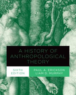 History of Anthropological Theory, Sixth Edition 6th 9781487524982 Front Cover