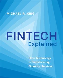 Fintech Explained How Technology Is Transforming Financial Services  9781487544096 Front Cover