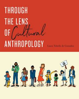 Through the Lens of Cultural Anthropology  9781487594053 Front Cover