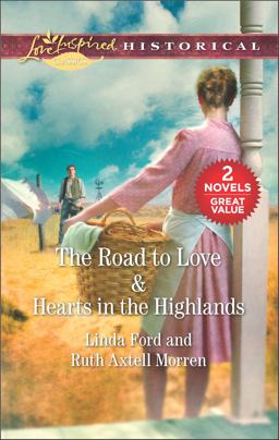 The Road to Love and Hearts in the Highlands