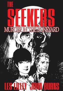 The Seekers: Murder in the Boneyard