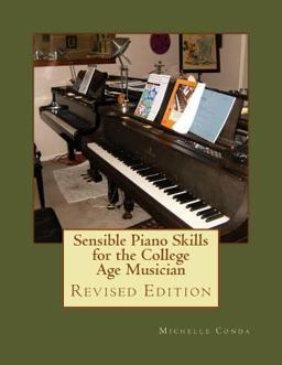 Sensible Piano Skills for the College Age Musician  9781489547941 Front Cover