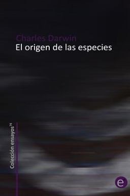 El Origen de Las Especies El Origen de Las Especies