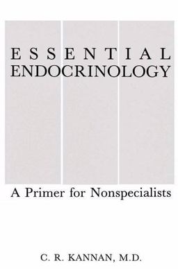 Essential Endocrinology A Primer for Nonspecialists  9781489916945 Front Cover