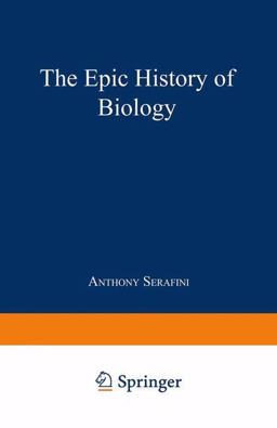 The Epic History of Biology