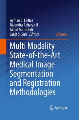 Multi Modality State-Of-the-Art Medical Image Segmentation and Registration Methodologies
