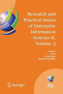 Research and Practical Issues of Enterprise Information Systems II Volume 2