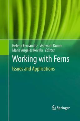 Working with Ferns Working with Ferns