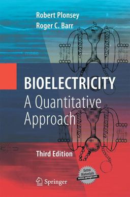 Bioelectricity A Quantitative Approach 3rd 9781489984081 Front Cover
