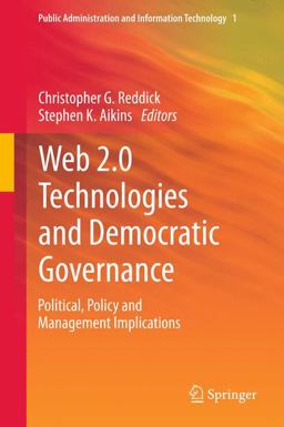 Web 2. 0 Technologies and Democratic Governance