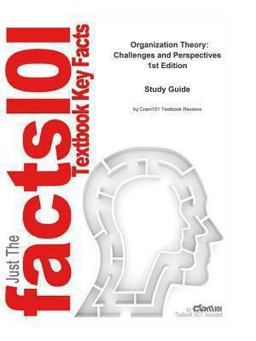 E-Study Guide for Organization Theory: Challenges and Perspectives, Textbook by Mcauley