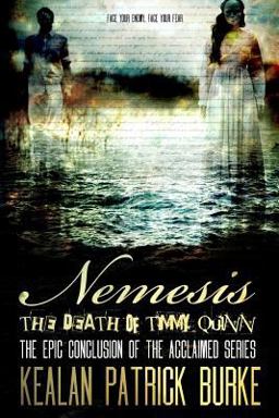 Nemesis: the Death of Timmy Quinn