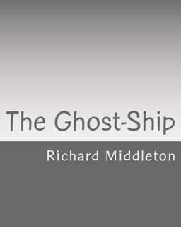 The Ghost-Ship