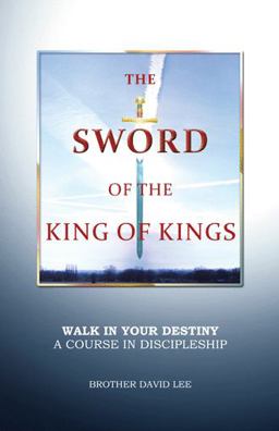 The Sword of the King of Kings