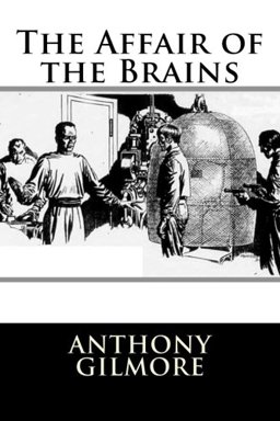 The Affair of the Brains
