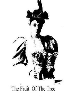 The Fruit of the Tree